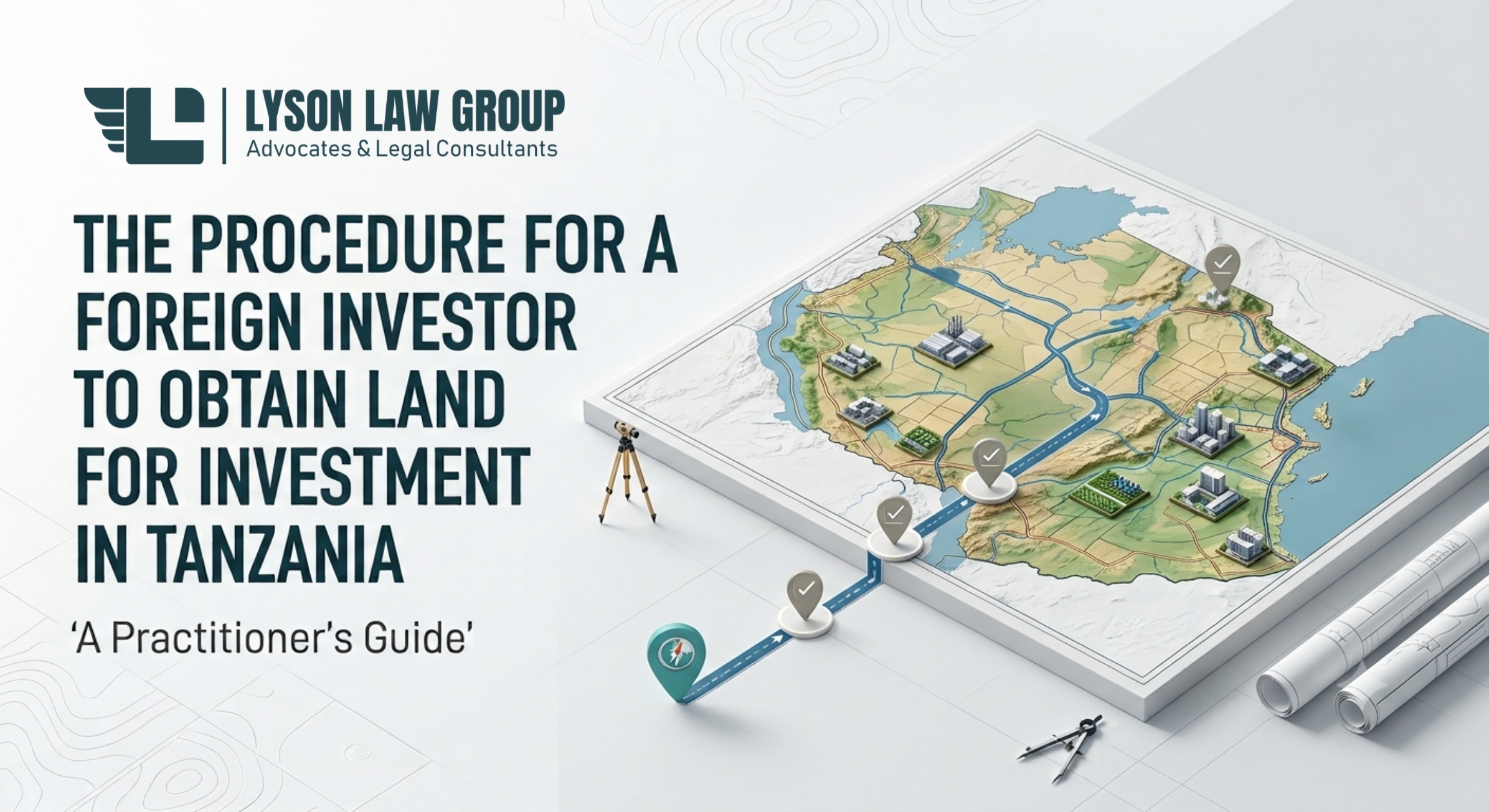 How To Acquire Land in Tanzania as an Investor