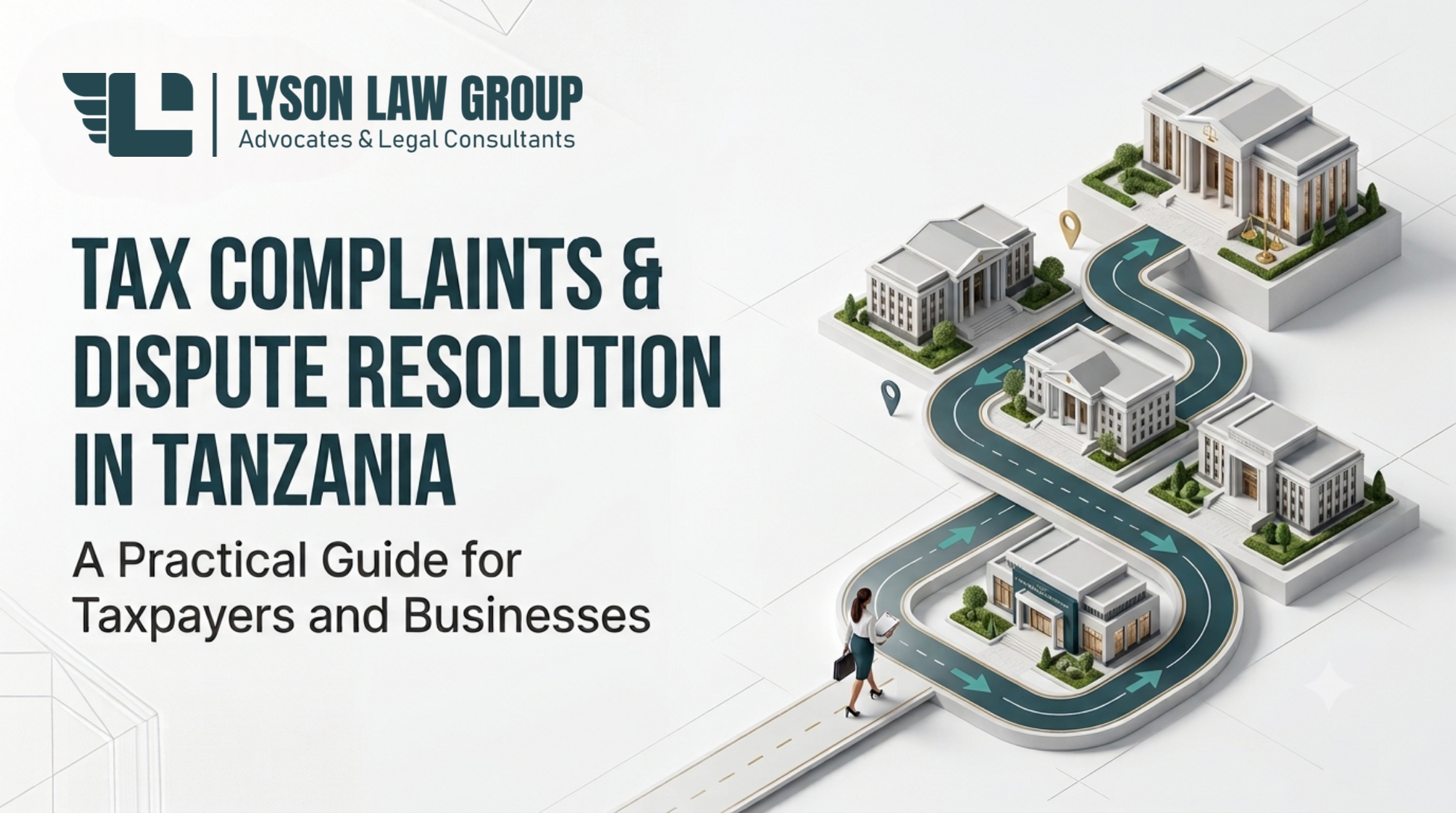 A Comprehensive Guide to Tax Complaints and Dispute Resolution in Tanzania