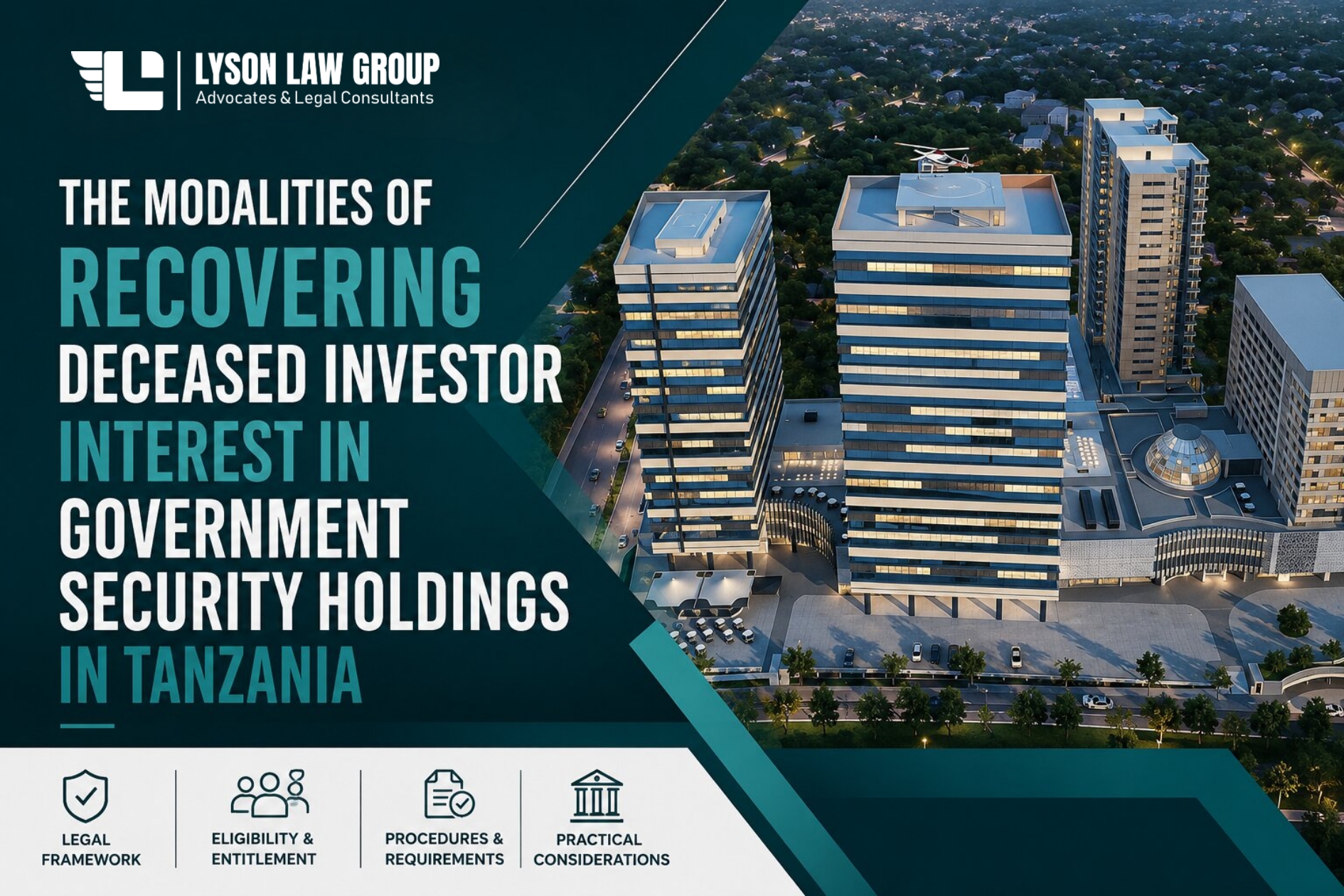 The Modalities of Recovering Deceased Investor Interest in Governmanet Security Holdings in Tanzania