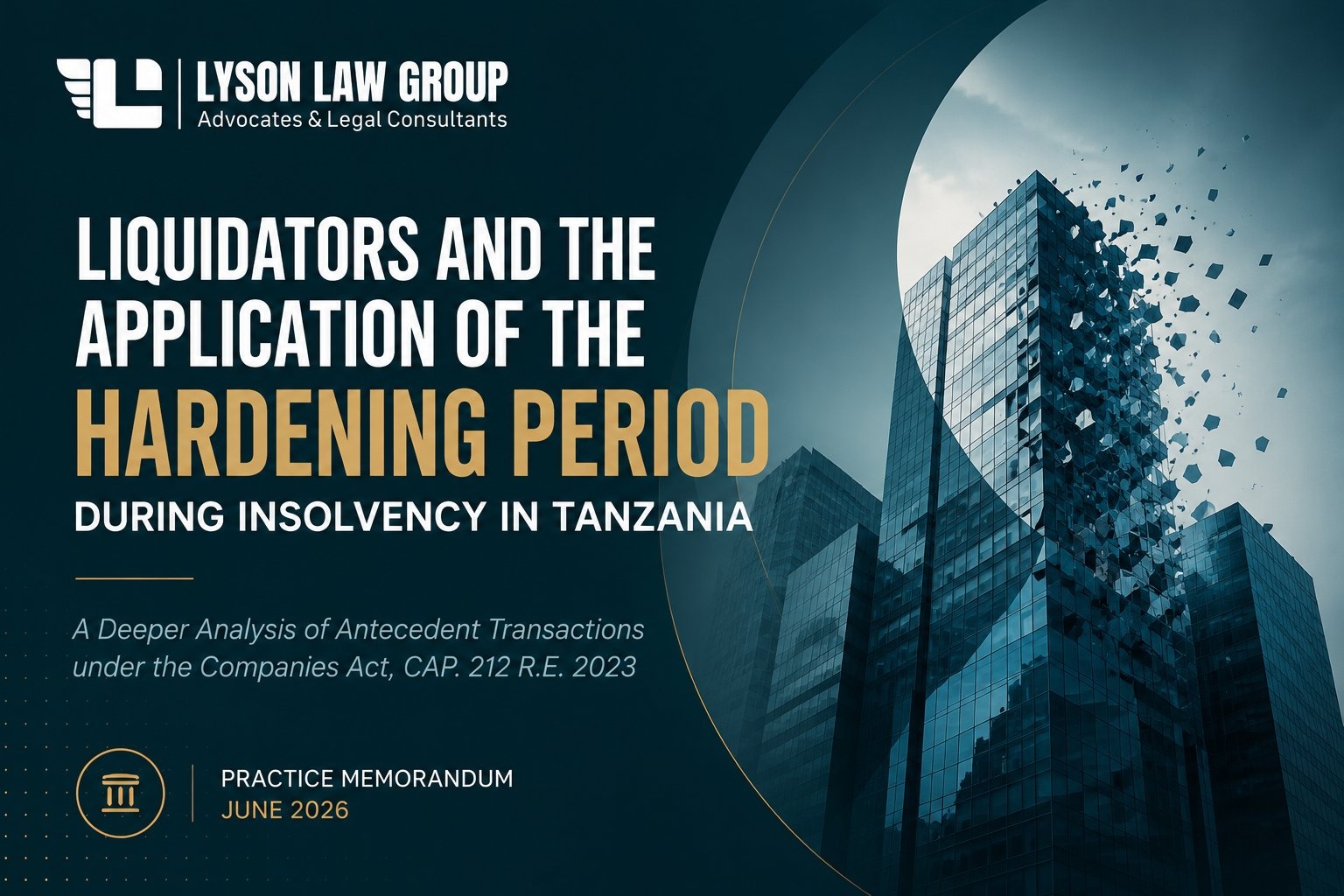 Liquidators and the Hardening Period in Tanzania